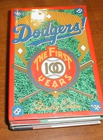 Dodgers!: The First 100 Years