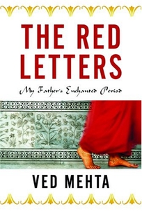 THE RED LETTERS: My Father's Enchanted Period