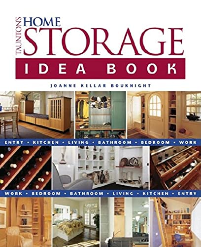 cover image Taunton's Home Storage Idea Book