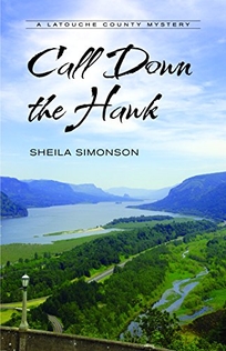 Call Down the Hawk: A Latouche County Mystery