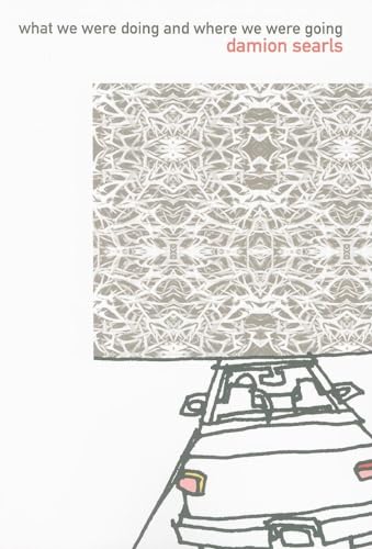 cover image What We Were Doing and Where We Were Going