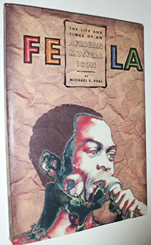 cover image Fela: Life and Times of an African