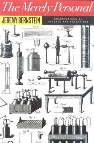 cover image The Merely Personal: Observations on Science and Scientists