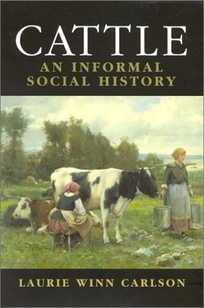 CATTLE: An Informal Social History