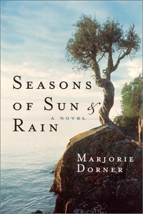 Seasons of Sun & Rain