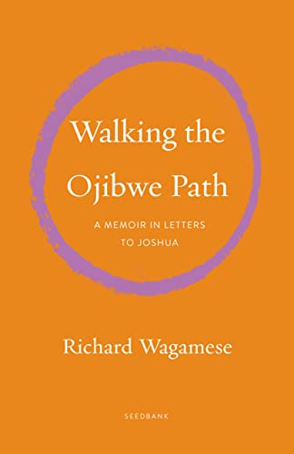 cover image Walking the Ojibwe Path: A Memoir in Letters to Joshua