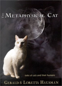 The Metaphysical Cat: Tales of Cats and Their Humans