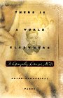 cover image There is a World Elsewhere: Autobiographical Pages