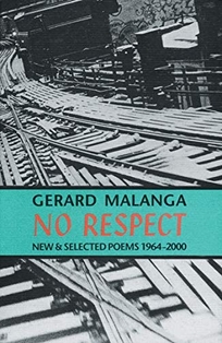 NO RESPECT: New and Selected Poems 1964–2000 