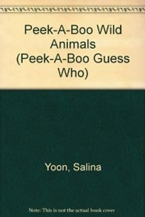 Peek-A-Boo Wild Animals