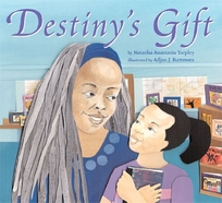 DESTINY'S GIFT