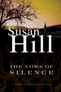 The Vows of Silence: A Simon Serrailler Mystery