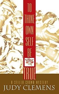 To Thine Own Self Be True