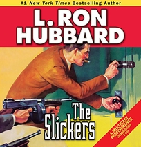 The Slickers: In Which a Western Lawmen Cracks Down on Crime... in Manhattan