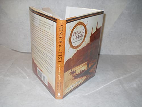 cover image Venice Is a Fish: A Sensual Guide