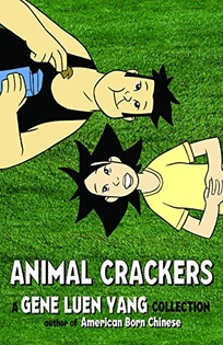 Animal Crackers: A Gene Luen Yang Collection