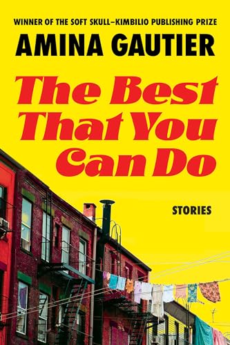 cover image The Best That You Can Do: Stories