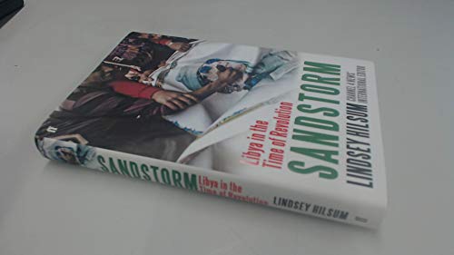 cover image Sandstorm: 
Libya in the Time of Revolution
