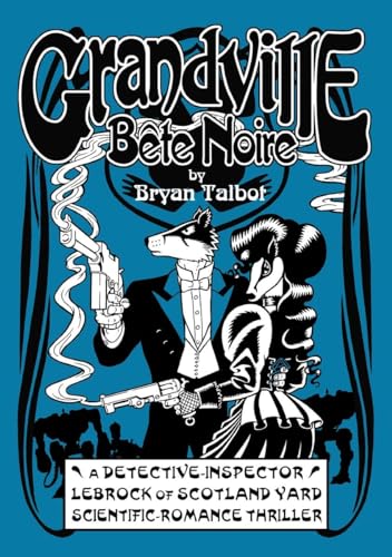 cover image Grandville Bête Noire