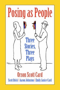 POSING AS PEOPLE: Three Stories