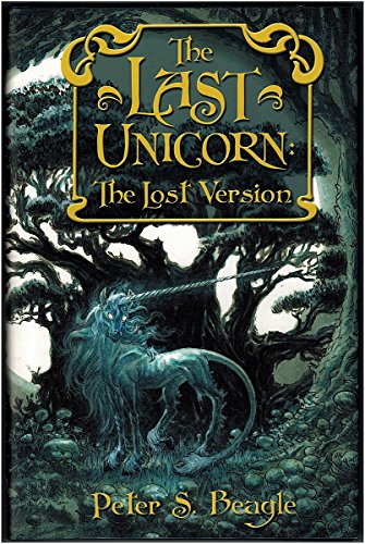 cover image The Last Unicorn: Lost Version