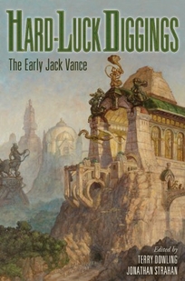 Hard-Luck Diggings: The Early Jack Vance