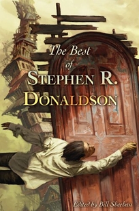 The Best of Stephen R. Donaldson