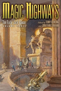 Magic Highways: The Early Jack Vance