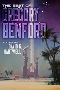 The Best of Gregory Benford 