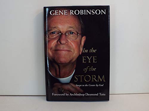 cover image In the Eye of the Storm: Swept to the Center by God