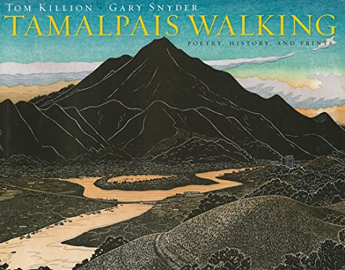 cover image Tamalpais Walking: Poetry, History, and Prints