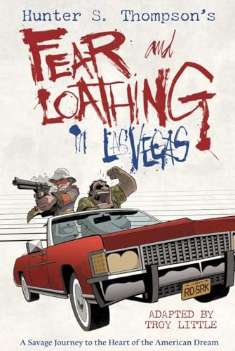 cover image Hunter S. Thompson’s Fear and Loathing in Las Vegas