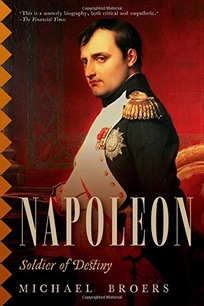 Napoleon: Soldier of Destiny