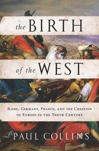 The Birth of the West: Rome