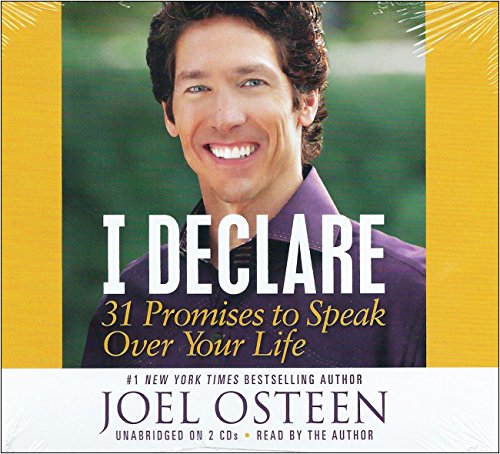 I Declare 31 Promises To Speak Over Your Life By Joel Osteen