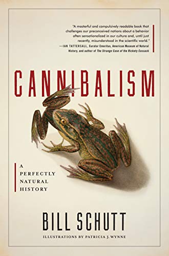 cover image Cannibalism: A Perfectly Natural History