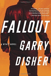 Fallout: A Wyatt Novel