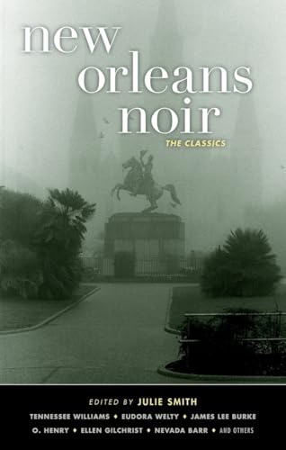 cover image New Orleans Noir: The Classics