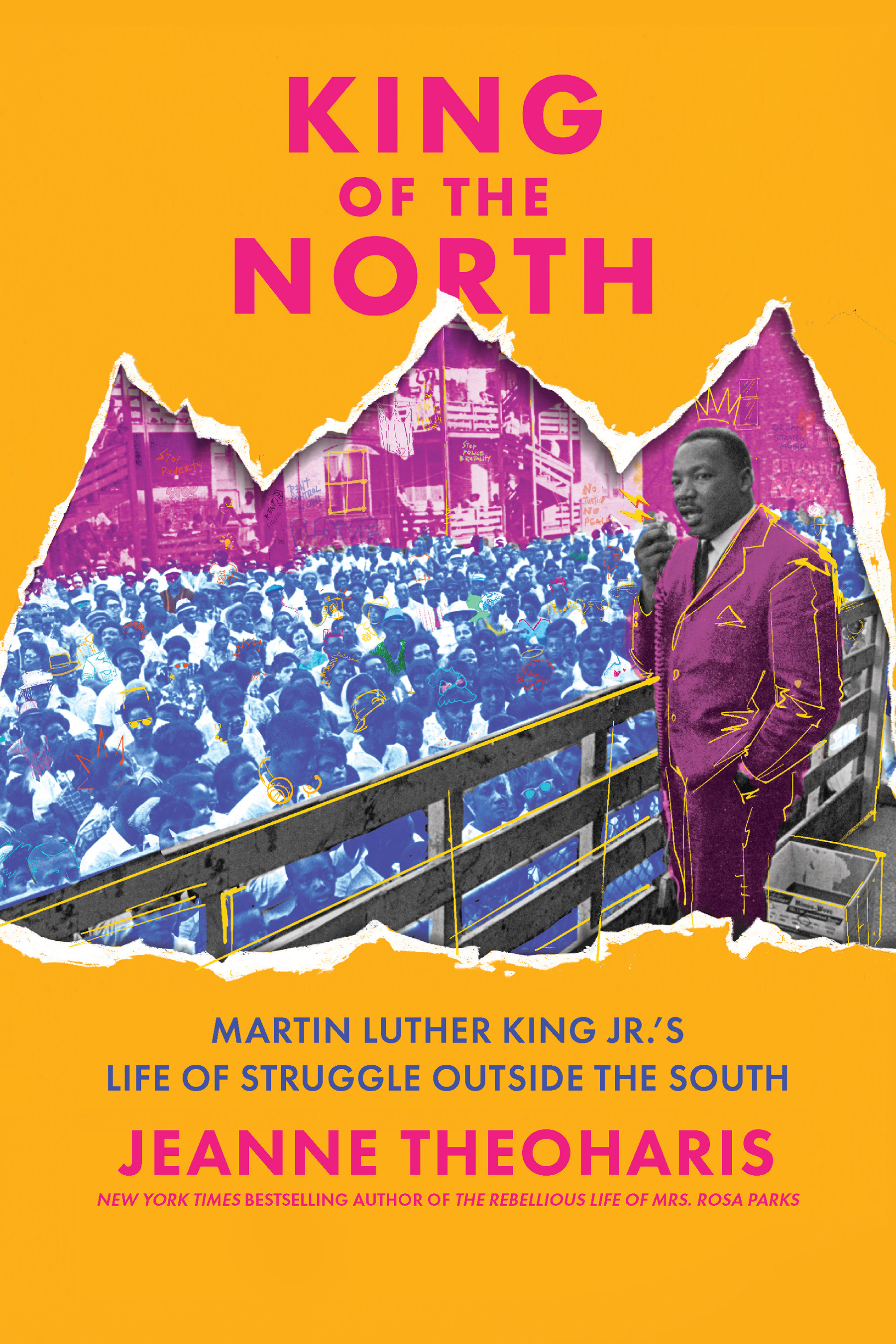 cover image King of the North: Martin Luther King Jr.’s Freedom Struggle Outside of the South