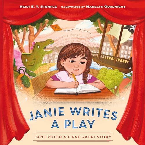 cover image Janie Writes a Play: Jane Yolen’s First Great Story 