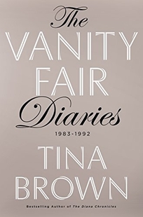 The Vanity Fair Diaries: 1983-1992