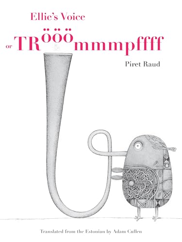 cover image Ellie’s Voice: or Trööömmmpffff