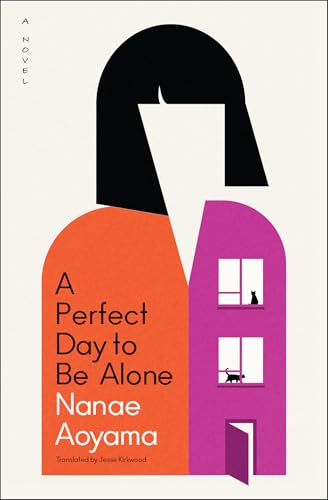 cover image A Perfect Day to Be Alone