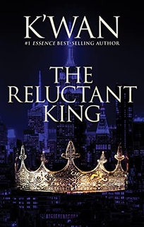 The Reluctant King: Book 1; The Book of Shadow