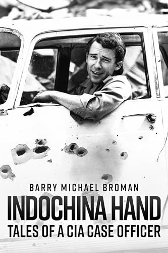 cover image Indochina Hand: Tales of a CIA Case Officer