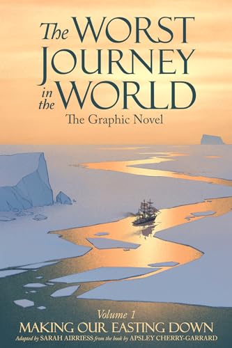 cover image Making Our Easting Down (The Worst Journey in the World #1)