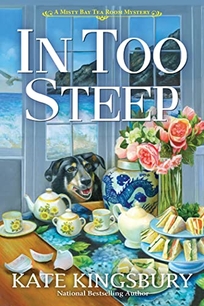 In Too Steep: A Misty Bay Tea Room Mystery