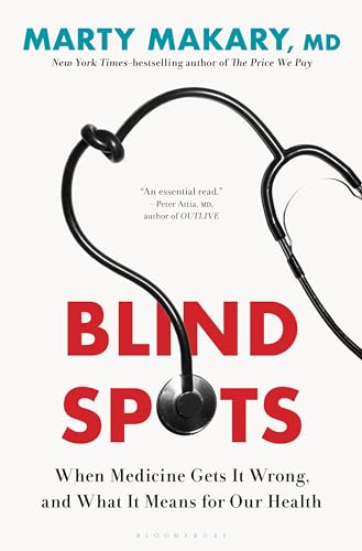 cover image Blind Spots: When Medicine Gets It Wrong, and What It Means for Our Health