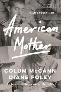 American Mother: A Life Reclaimed