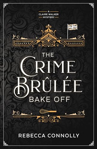 cover image The Crime Brûlée Bake Off